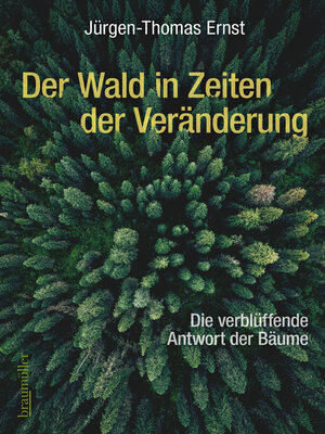 cover image of Der Wald in Zeiten der Veränderung